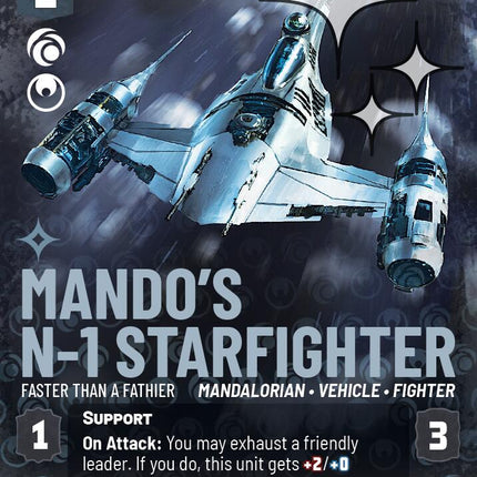 Mando's N-1 Starfighter - Faster than a Fathier (857) (Prestige Foil) (857) [Ashes of the Empire]
