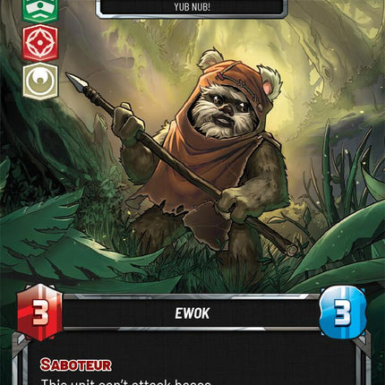 Wicket - Yub Nub! (3) (3) [Ashes of the Empire Weekly Play Promos]