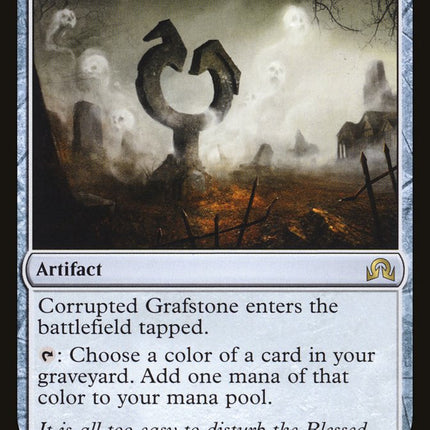 Corrupted Grafstone [Shadows over Innistrad]