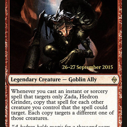Zada, Hedron Grinder [Battle for Zendikar Prerelease Promos]