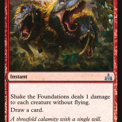 Shake the Foundations [Rivals of Ixalan]