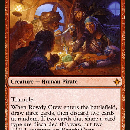 Rowdy Crew [Ixalan]