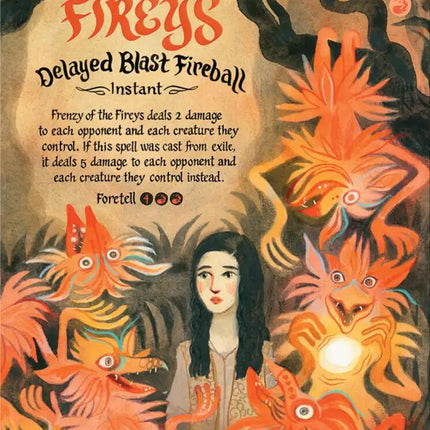 Frenzy of the Fireys - Delayed Blast Fireball [Secret Lair Drop Series]