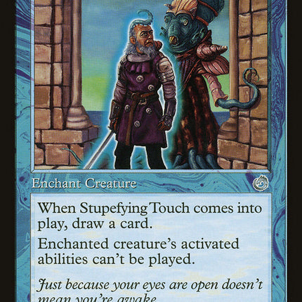 Stupefying Touch [Torment]