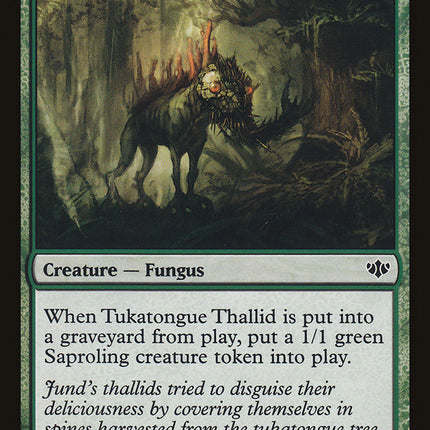 Tukatongue Thallid [Conflux]