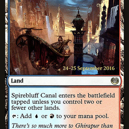 Spirebluff Canal [Kaladesh Prerelease Promos]