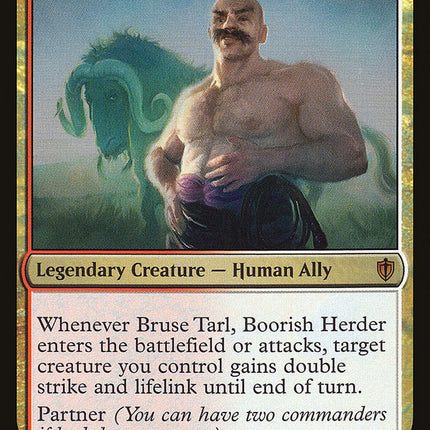 Bruse Tarl, Boorish Herder [Commander 2016]