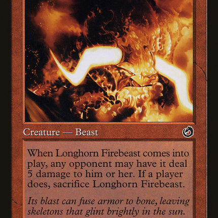 Longhorn Firebeast [Torment]