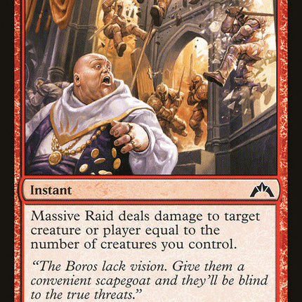 Massive Raid [Gatecrash]
