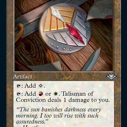 Talisman of Conviction (Retro Foil Etched) [Modern Horizons]