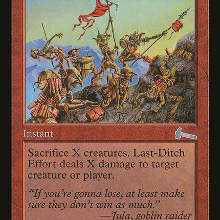 Last-Ditch Effort [Urza's Legacy]