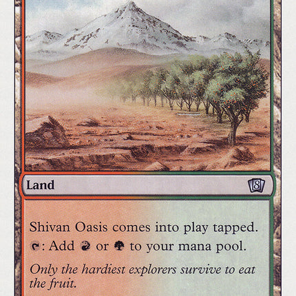 Shivan Oasis [Eighth Edition]