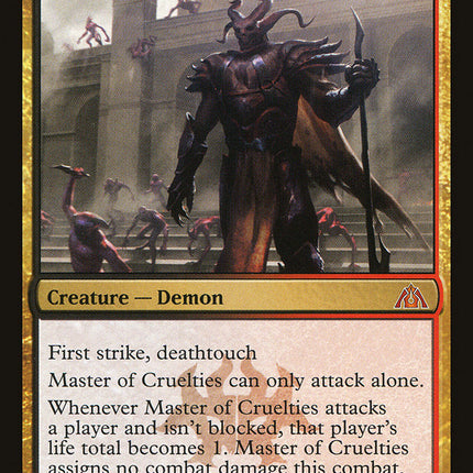 Master of Cruelties [Dragon's Maze]