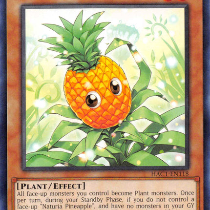 Naturia Pineapple (Duel Terminal) [HAC1-EN118] Parallel Rare