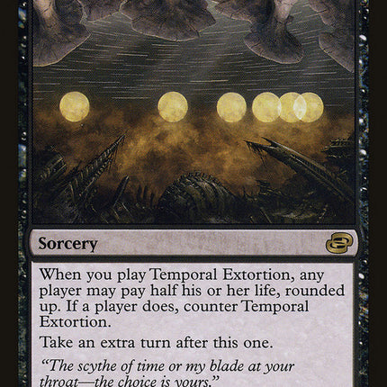 Temporal Extortion [Planar Chaos]
