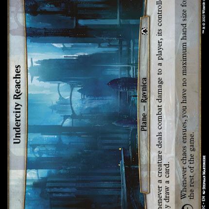 Undercity Reaches [March of the Machine Commander]