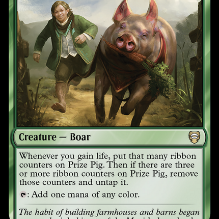 Prize Pig [The Lord of the Rings: Tales of Middle-Earth Commander]