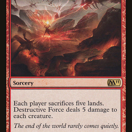 Destructive Force [Magic 2011]