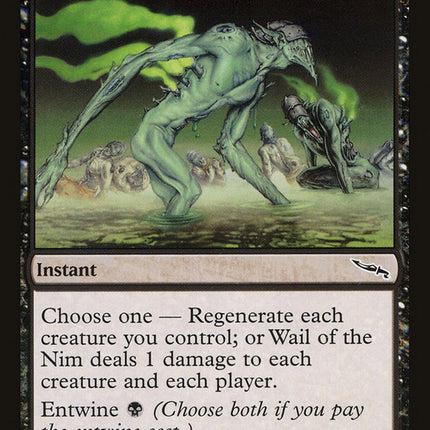 Wail of the Nim [Mirrodin]