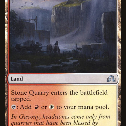 Stone Quarry [Shadows over Innistrad]