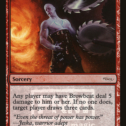 Browbeat [Friday Night Magic 2009]
