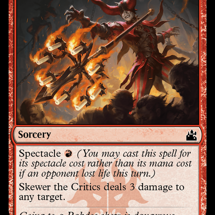 Skewer the Critics [Ravnica Remastered]
