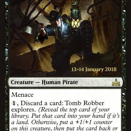 Tomb Robber [Rivals of Ixalan Prerelease Promos]