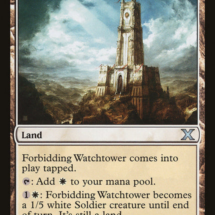 Forbidding Watchtower [Tenth Edition]