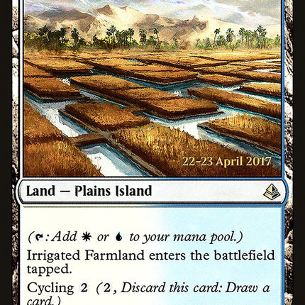 Irrigated Farmland [Amonkhet Prerelease Promos]