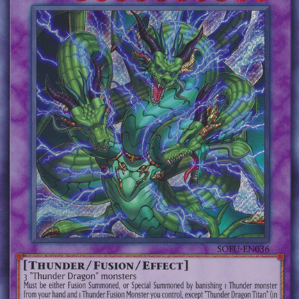 Thunder Dragon Titan [SOFU-EN036] Secret Rare