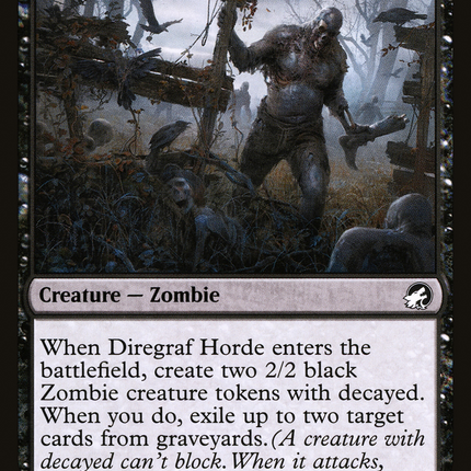 Diregraf Horde [The List]
