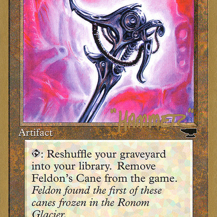 Feldon's Cane (Shawn "Hammer" Regnier) (SB) [Pro Tour Collector Set]