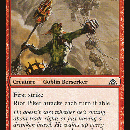 Riot Piker [Dragon's Maze]