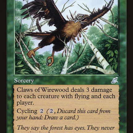 Claws of Wirewood [Scourge]