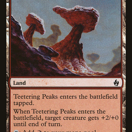 Teetering Peaks [Premium Deck Series: Fire and Lightning]