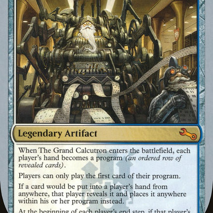 The Grand Calcutron [Unstable]