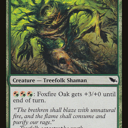 Foxfire Oak [Shadowmoor]