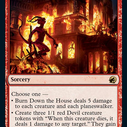 Burn Down the House [Innistrad: Midnight Hunt]