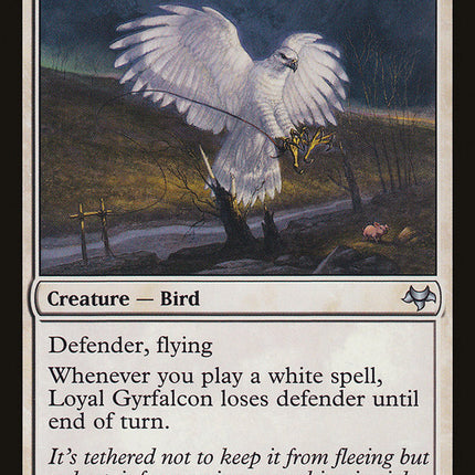 Loyal Gyrfalcon [Eventide]