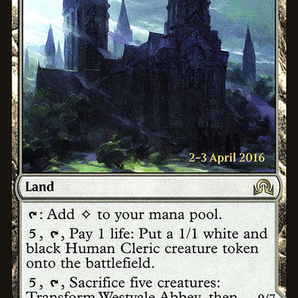 Westvale Abbey // Ormendahl, Profane Prince [Shadows over Innistrad Prerelease Promos]