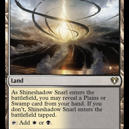Shineshadow Snarl [Commander Masters]