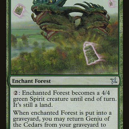 Genju of the Cedars [Betrayers of Kamigawa]