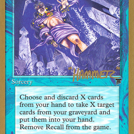 Recall (Shawn "Hammer" Regnier) [Pro Tour Collector Set]