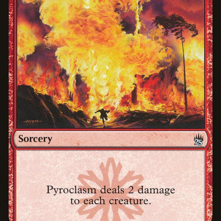 Pyroclasm [Masters 25]