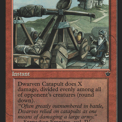 Dwarven Catapult [Fallen Empires]