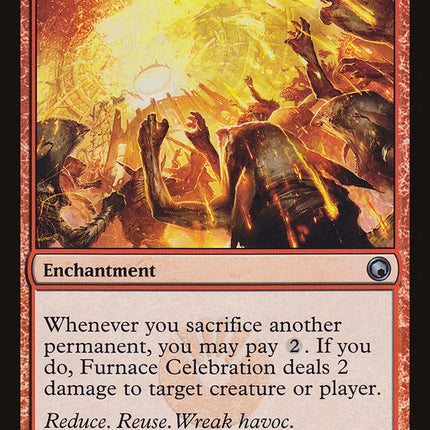 Furnace Celebration [Scars of Mirrodin]