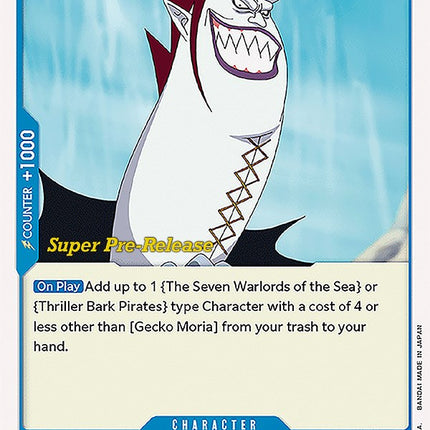 Gecko Moria [Super Pre-Release Starter Deck: The Seven Warlords of the Sea]