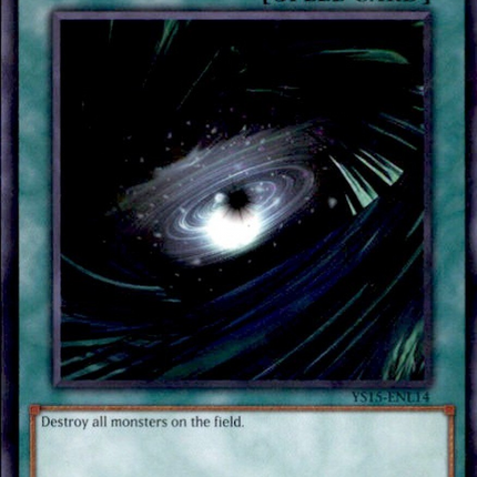 Dark Hole [YS15-ENL14] Shatterfoil Rare