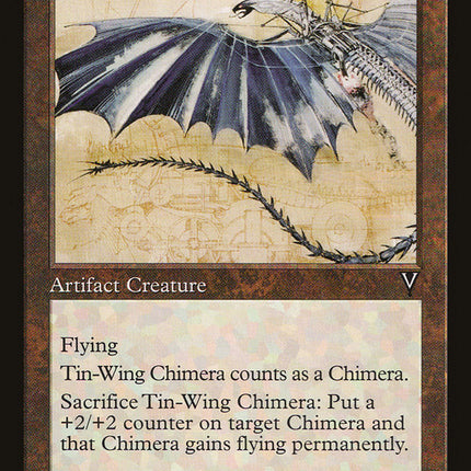 Tin-Wing Chimera [Visions]