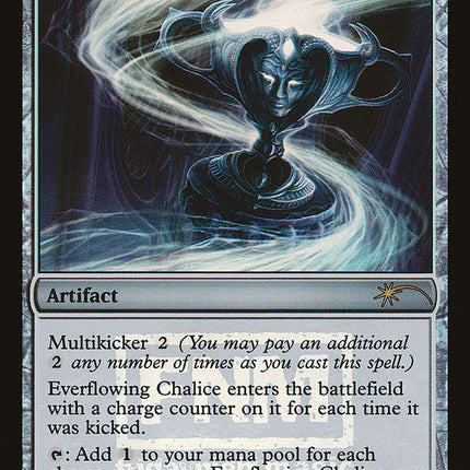 Everflowing Chalice [Friday Night Magic 2011]